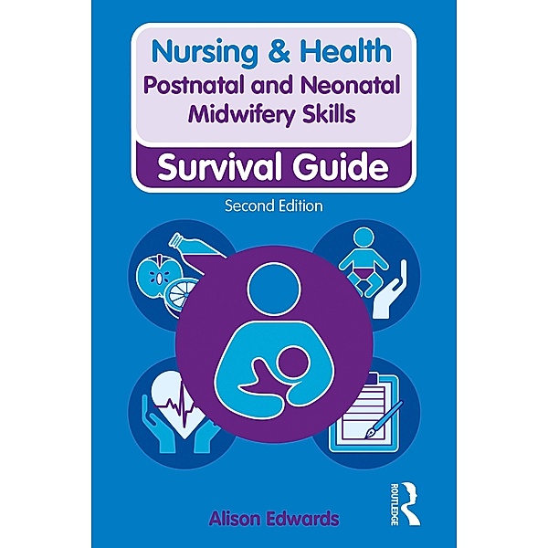 Postnatal and Neonatal Midwifery Skills, Alison Edwards