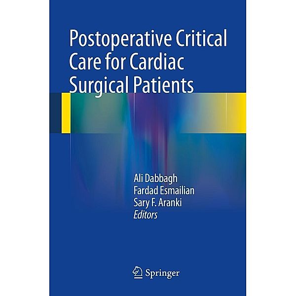 Postoperative Critical Care for Cardiac Surgical Patients