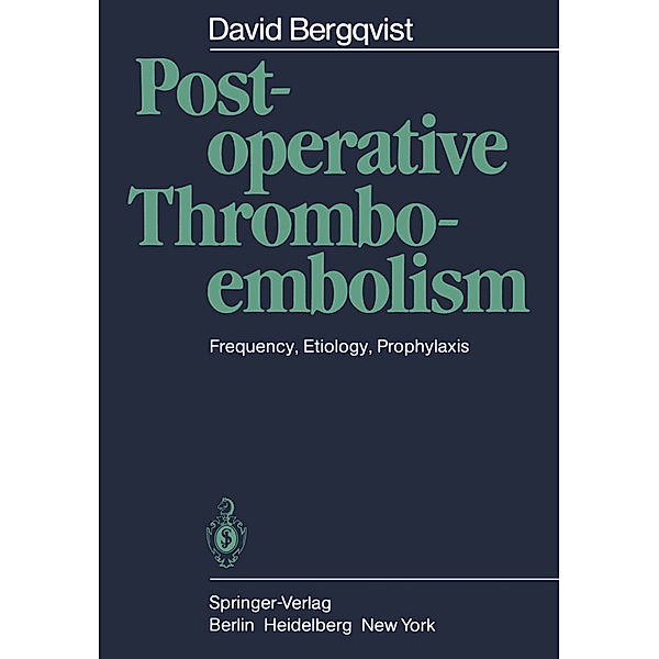 Postoperative Thromboembolism, David Bergqvist