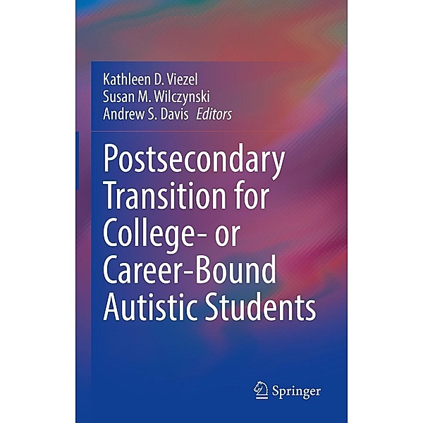 Postsecondary Transition for College- or Career-Bound Autistic Students