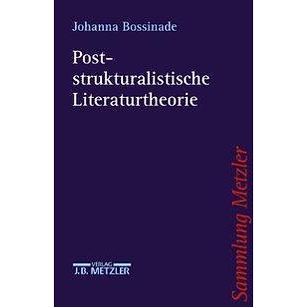 Poststrukturalistische Literaturtheorie, Johanna Bossinade