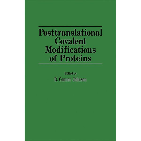 Posttranslational covalent modifications of proteins