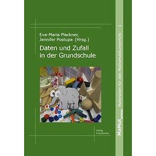 Postupa, J: Daten und Zufall in der Grundschule, Jennifer Postupa