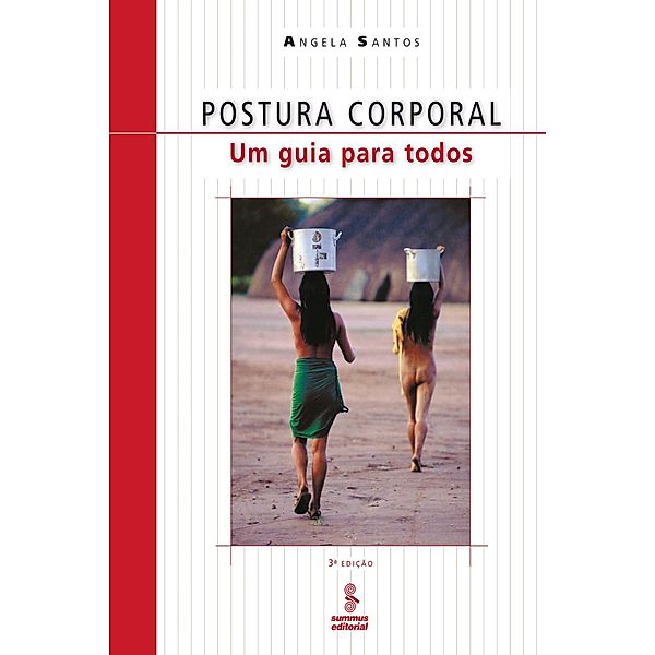 Postura corporal, Angela Santos