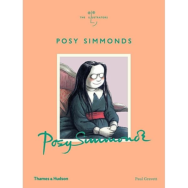 Posy Simmonds: The Illustrators, Paul Gravett