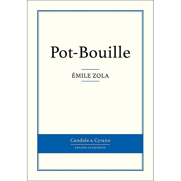 Pot-Bouille, Émile Zola