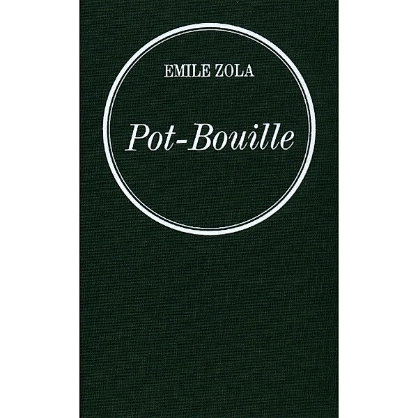 Pot-Bouille / Littérature, Émile Zola