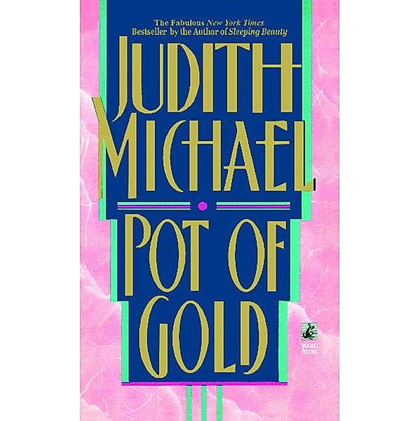 Pot of Gold, Judith Michael