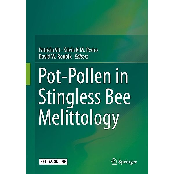 Pot-Pollen in Stingless Bee Melittology