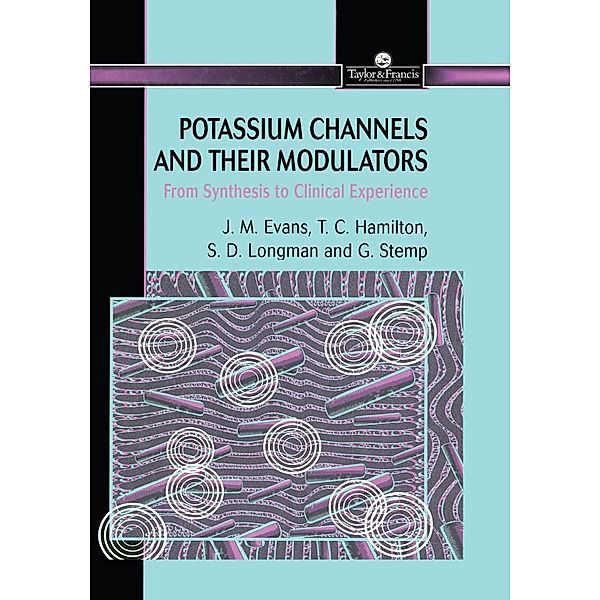 Potassium Channels And Their Modulators, John M Evans
