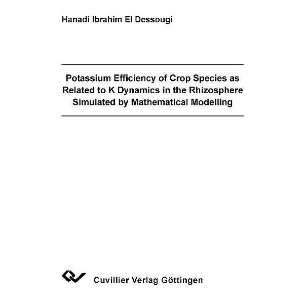 Potassium Efficiency of Crop Species as Related to K Dynamics in the Rhizosphere Simulated by Mathematical Modelling