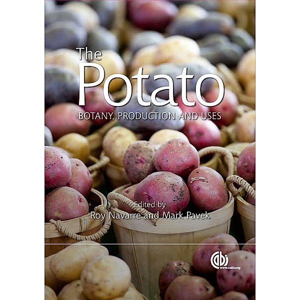 Potato / Botany, Production and Uses