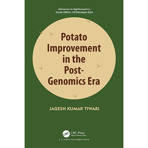 Potato Improvement in the Post-Genomics Era, Jagesh Tiwari