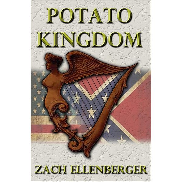 Potato Kingdom, Zach Ellenberger