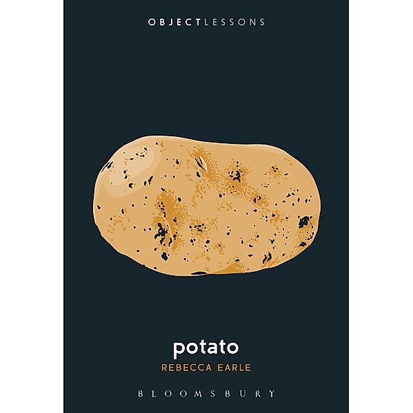 Potato / Object Lessons, Rebecca Earle