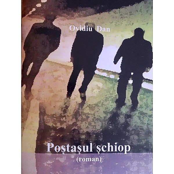 Po¿ta¿ul ¿chiop, Ovidiu Dan