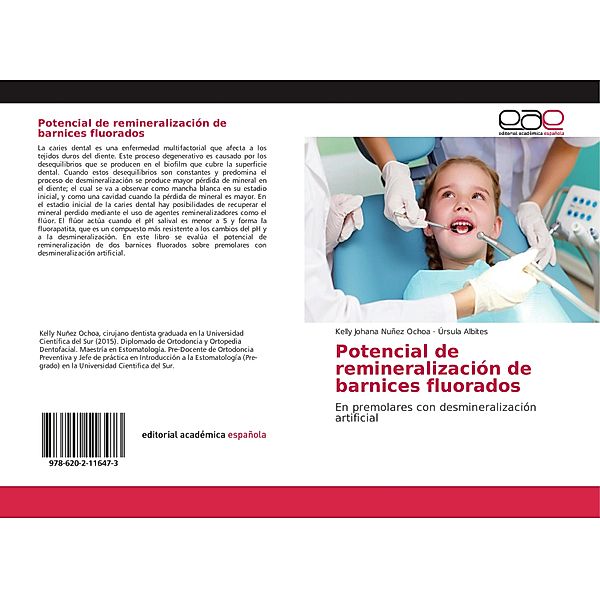 Potencial de remineralización de barnices fluorados, Kelly Johana Nuñez Ochoa, Úrsula Albites
