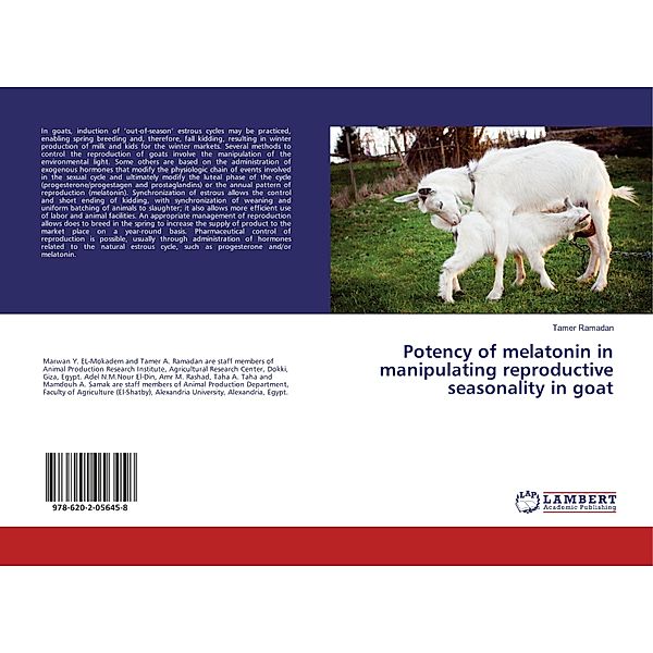 Potency of melatonin in manipulating reproductive seasonality in goat, Tamer Ramadan