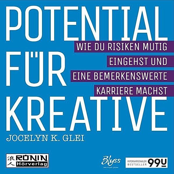 Potential für Kreative; .,Audio-CD, MP3, Jocelyn K. Glei