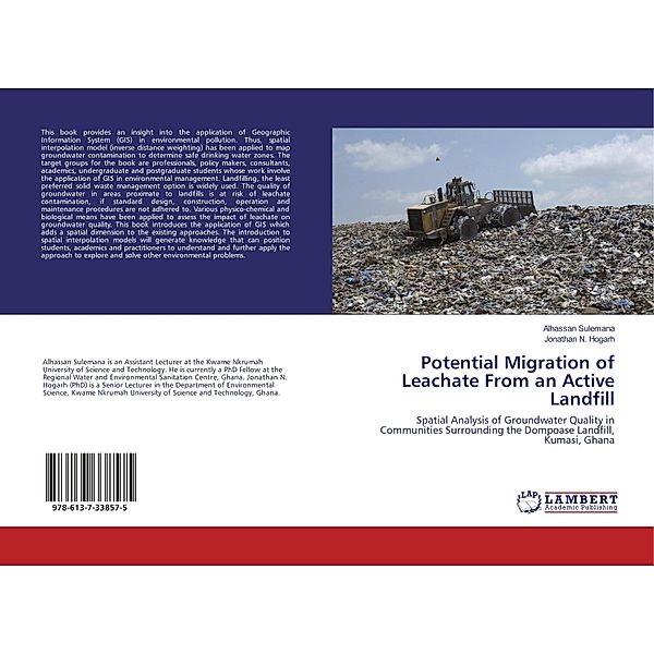 Potential Migration of Leachate From an Active Landfill, Alhassan Sulemana, Jonathan N. Hogarh