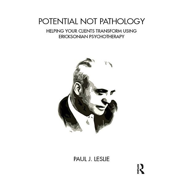 Potential Not Pathology, Paul J. Leslie