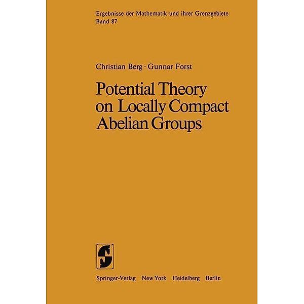 Potential Theory on Locally Compact Abelian Groups / Ergebnisse der Mathematik und ihrer Grenzgebiete. 2. Folge Bd.87, C. van den Berg, G. Forst