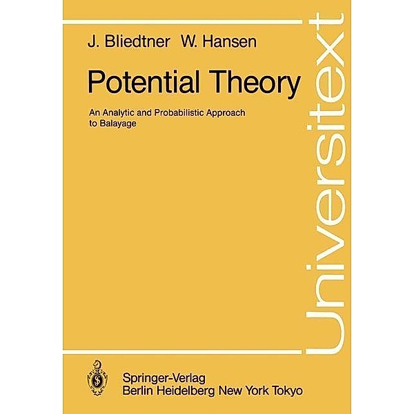 Potential Theory / Universitext, Jürgen Bliedtner, Wolfhard Hansen
