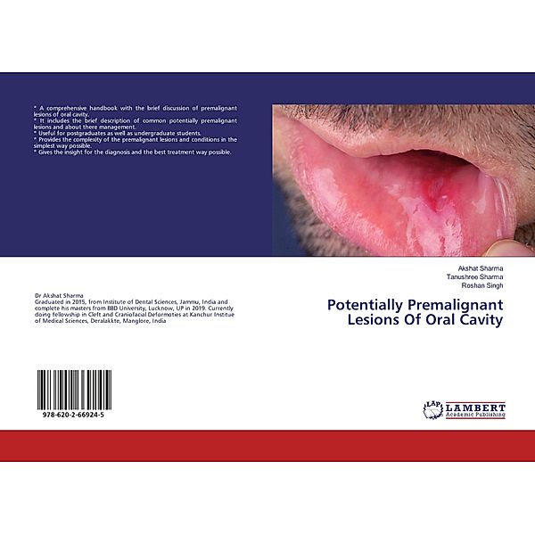 Potentially Premalignant Lesions Of Oral Cavity, Akshat Sharma, Tanushree Sharma, Roshan Singh