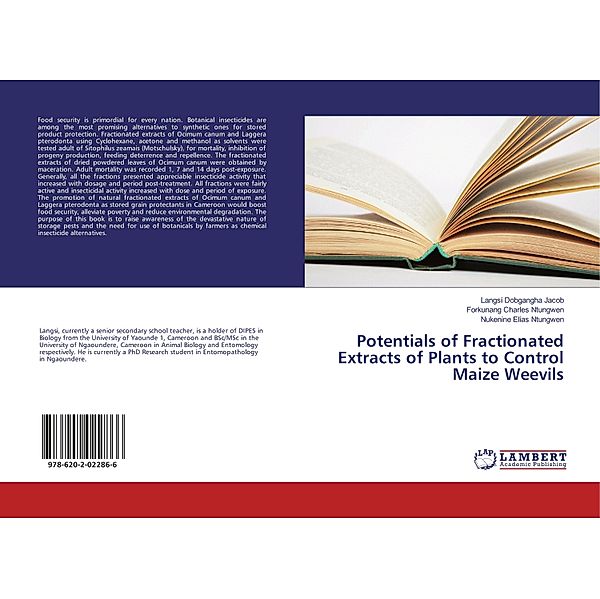 Potentials of Fractionated Extracts of Plants to Control Maize Weevils, Langsi Dobgangha Jacob, Forkunang Charles Ntungwen, Nukenine Elias Ntungwen