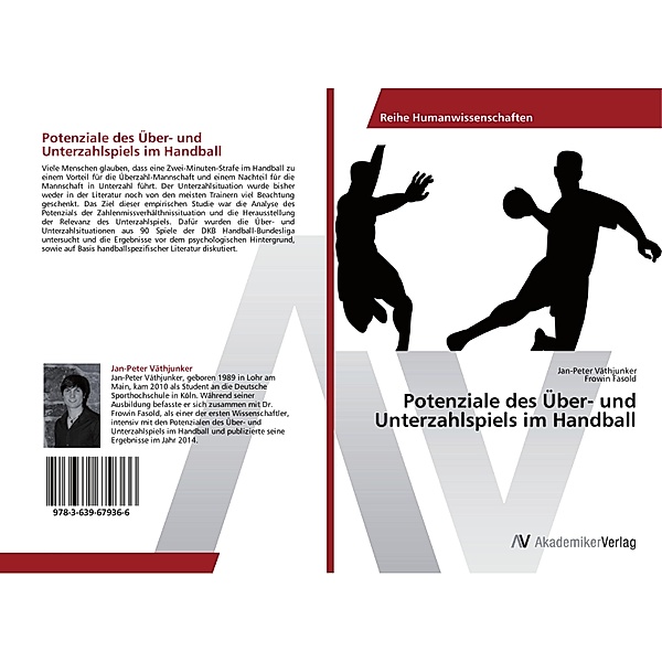 Potenziale des Über- und Unterzahlspiels im Handball, Jan-Peter Väthjunker, Frowin Fasold