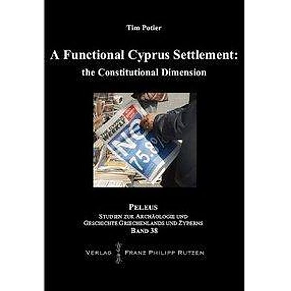 Potier, T: Functional Cyprus Settlement: the Constitutional, Tim Potier