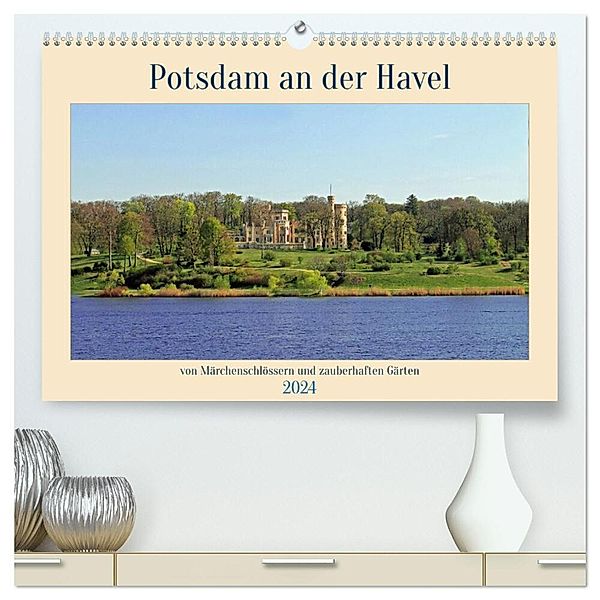 Potsdam an der Havel (hochwertiger Premium Wandkalender 2024 DIN A2 quer), Kunstdruck in Hochglanz, Konstanze Junghanns