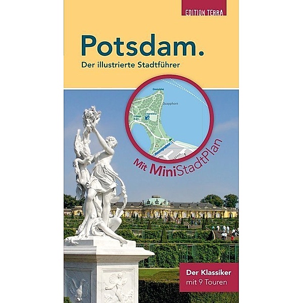Potsdam. Der illustrierte Stadtführer, Joachim Nölte