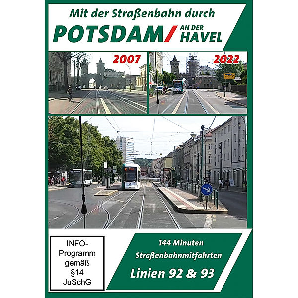 Potsdam - Eine Zeitreise mit der Straßenbahn Linie 92 & 93,1 DVD