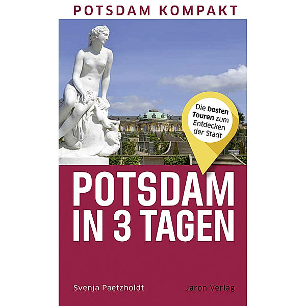 Potsdam in 3 Tagen, Svenja Paetzholdt