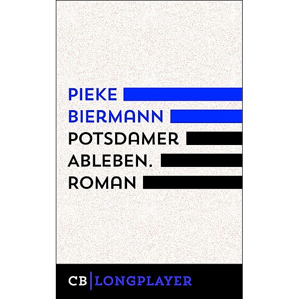Potsdamer Ableben. Kriminalroman, Pieke Biermann