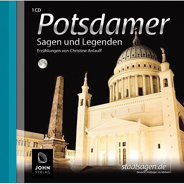 Potsdamer Sagen und Legenden, 1 Audio-CD, Christine Anlauff