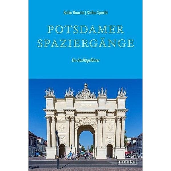 Potsdamer Spaziergänge, Bolko Bouché, Stefan Specht