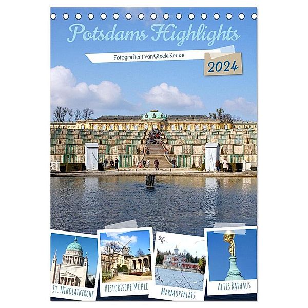Potsdams Highlights (Tischkalender 2024 DIN A5 hoch), CALVENDO Monatskalender, Gisela Kruse