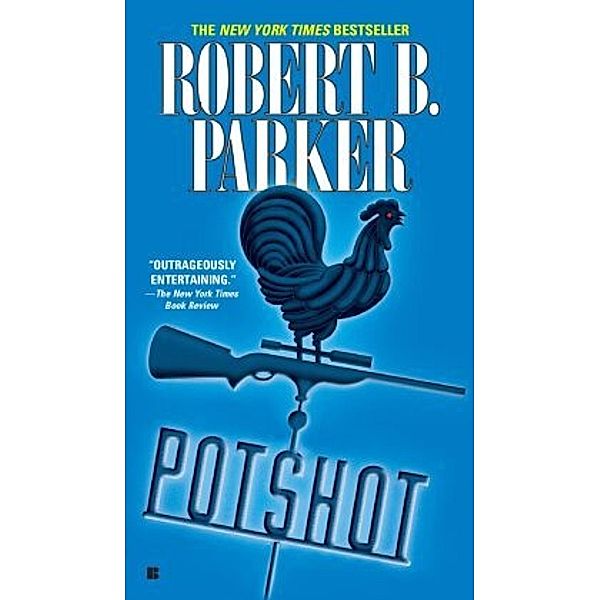 Potshot, Robert B. Parker