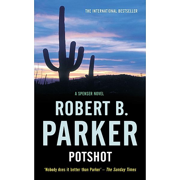 Potshot, Robert B Parker