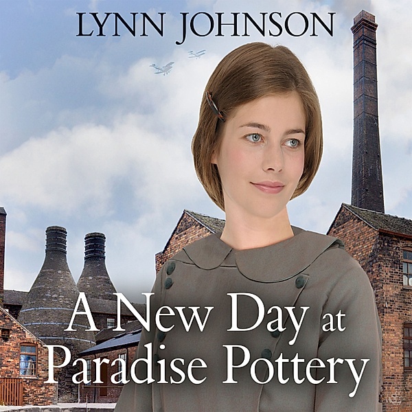 Potteries Girls - 4 - New Day at Paradise Pottery, A, Lynn Johnson