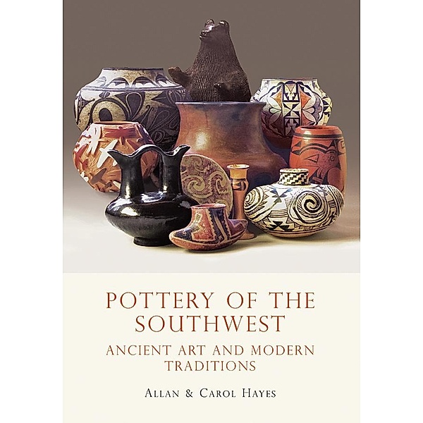 Pottery of the Southwest, Carol Hayes, Allan Hayes