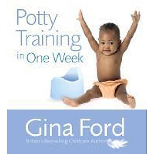 Potty Training In One Week, Gina Ford