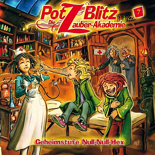 Potz Blitz - 7 - Geheimstufe Null-Null-Hex, Tatjana Auster, Christoph Piasecki
