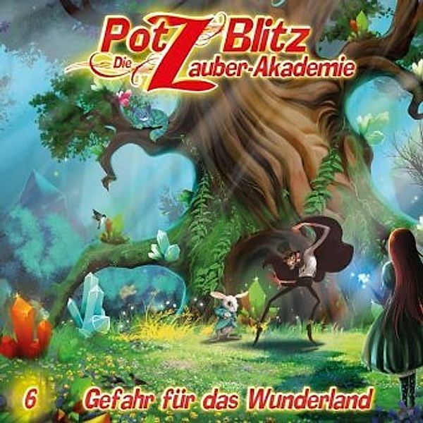 Potz Blitz - Die Zauber-Akademie - Gefahr für das Wunderland, 1 Audio-CD, Christoph Piasecki