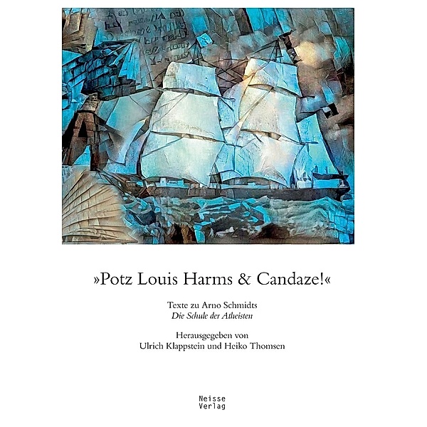 »Potz Louis Harms & Candaze«