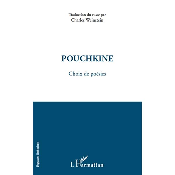 Pouchkine / Harmattan, Charles Weinstein Charles Weinstein