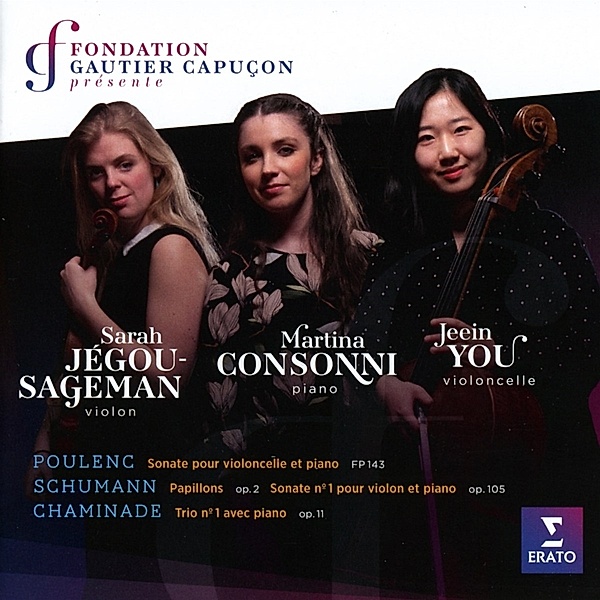 Poulenc,Schumann,Chaminade, Martina Consonni, Sarah Jégou-Sagemann, Jeein You