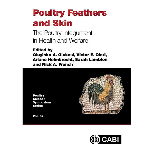 Poultry Feathers and Skin / Poultry Science Symposium Series